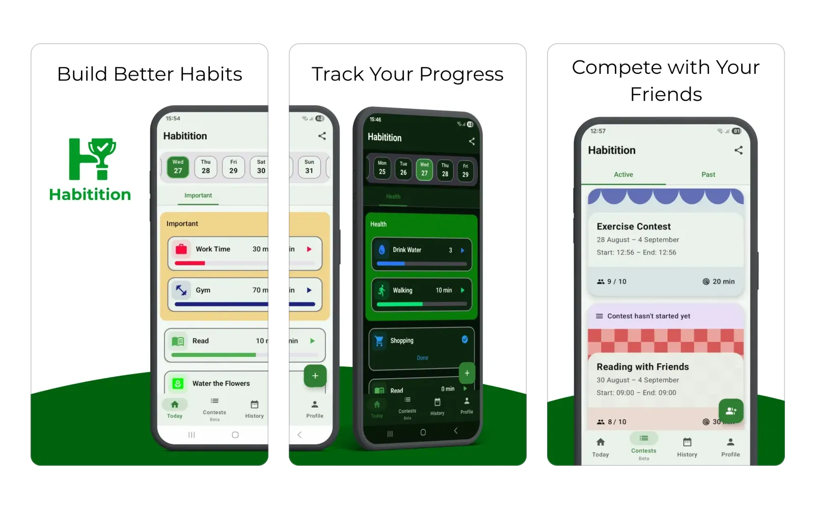 Three Habitition screens: the daily habit list, progress tracking in dark theme, and friend contests.